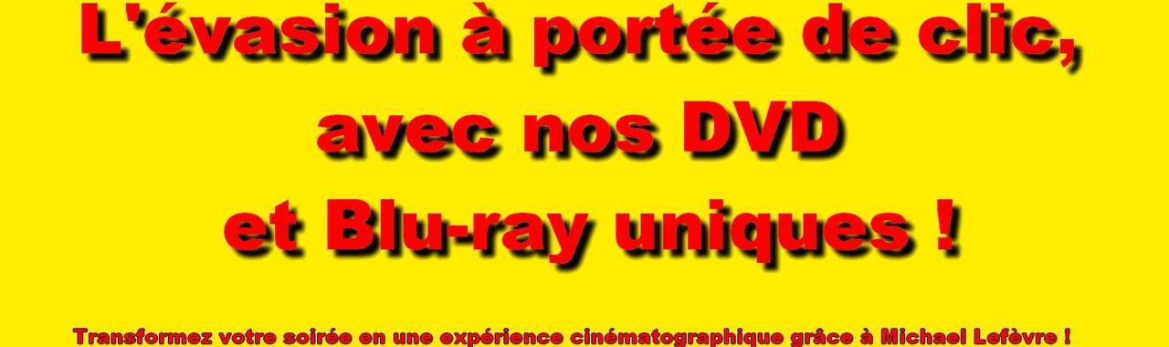 Banniere accueil michael lefevre dvd, blu-ray, cd, vyniles, mode