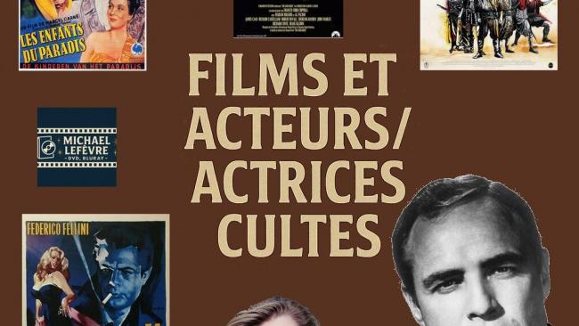 Une sélection de films et acteurs Cultes | Michael Lefèvre
