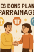 Mes bons plans parrainage